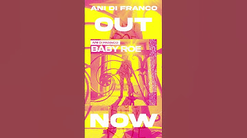Thumbnail of Baby Roe by Ani DiFranco - Out Now!