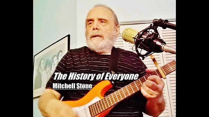 The History of Everyone - Mitchell Stone