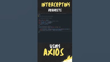 Axios API - Intercepting Every Requests