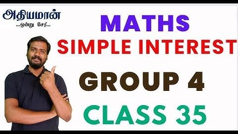 🔴Day 35 TNPSC SIMPLE INTEREST PART 3 #TNPSC#Maths Athiyaman Academy Vijayan Sir