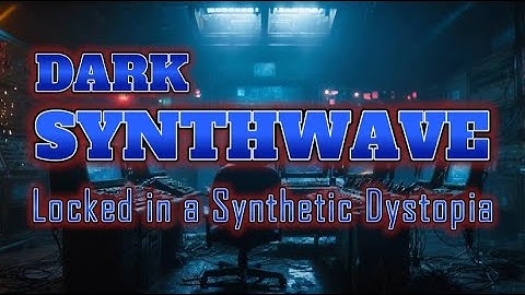 🌌 DARK SYNTHWAVE | Cyber Dreams in a Dystopian Future