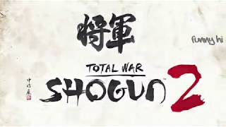 Total War: Shogun 2 победные и начальные ролики