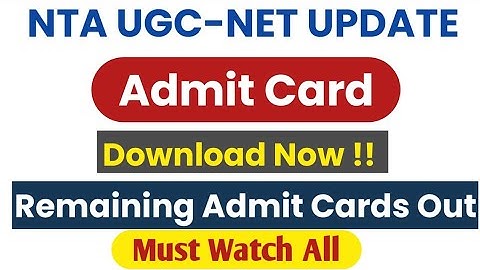 Breaking News ! UGC NET Admit Card | UGC NET EXAM 2021 | UGC NET Admit Card Out