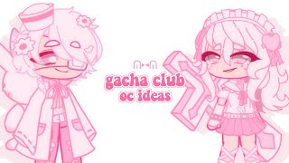 ꒰💗꒱ alt oc ideas - gacha club 