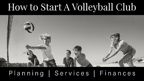 The Beginner's Guide To Starting A Volleyball Club