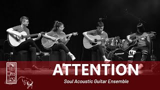 ATTENTION || GUITAR ENSEMBLE || SOUL GENERATION || Soul Music &amp; Performing Arts Academy