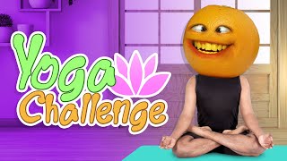Annoying Orange - The Yoga Challenge!