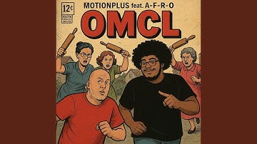 OMCL (feat. A-F-R-O)