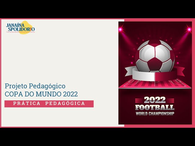 10 projetos para utilizar a Copa do Mundo na Educação Infantil