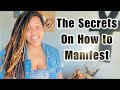 Lets talk manifestation keys to manifest your desires