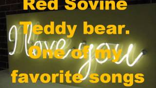 Video thumbnail of "Red Sovine - Teddy Bear"