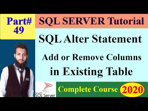 SQL Complete Course | 49 - SQL Alter Statement | Add | Remove Columns | Change Data Type of column