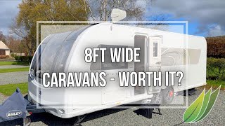 8ft wide caravans  our experience so far