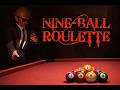 el JUEGO de BILLAR mas LOCO!! |  Nine-Ball Roulette