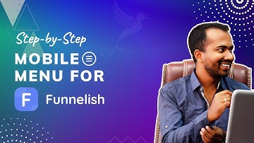 Funnelish Tutorial 👉 Mobile Menu Magic: Design Your Own for Better UX & Conversions