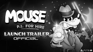 Mouse: P.I. For Hire - Official Launch Trailer | PS5 Pro Games