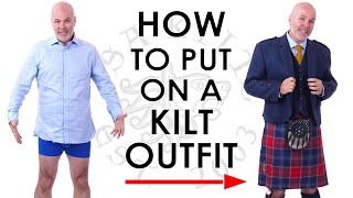 How to Put On a Kilt Outfit  Head to Toe Complete Guide