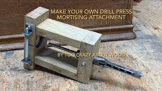 Make your own mortising attachment