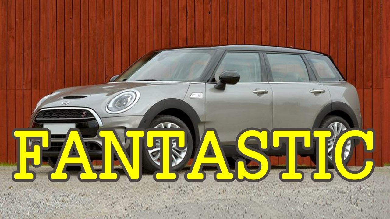 Small Family Car 2018 Mini Clubman Fantastic Aa Top Auto Youtube
