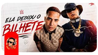 ELA DEIXOU O BILHETE, MC Ryan SP, MC Lele JP (DJ GORDINHO DA VF)
