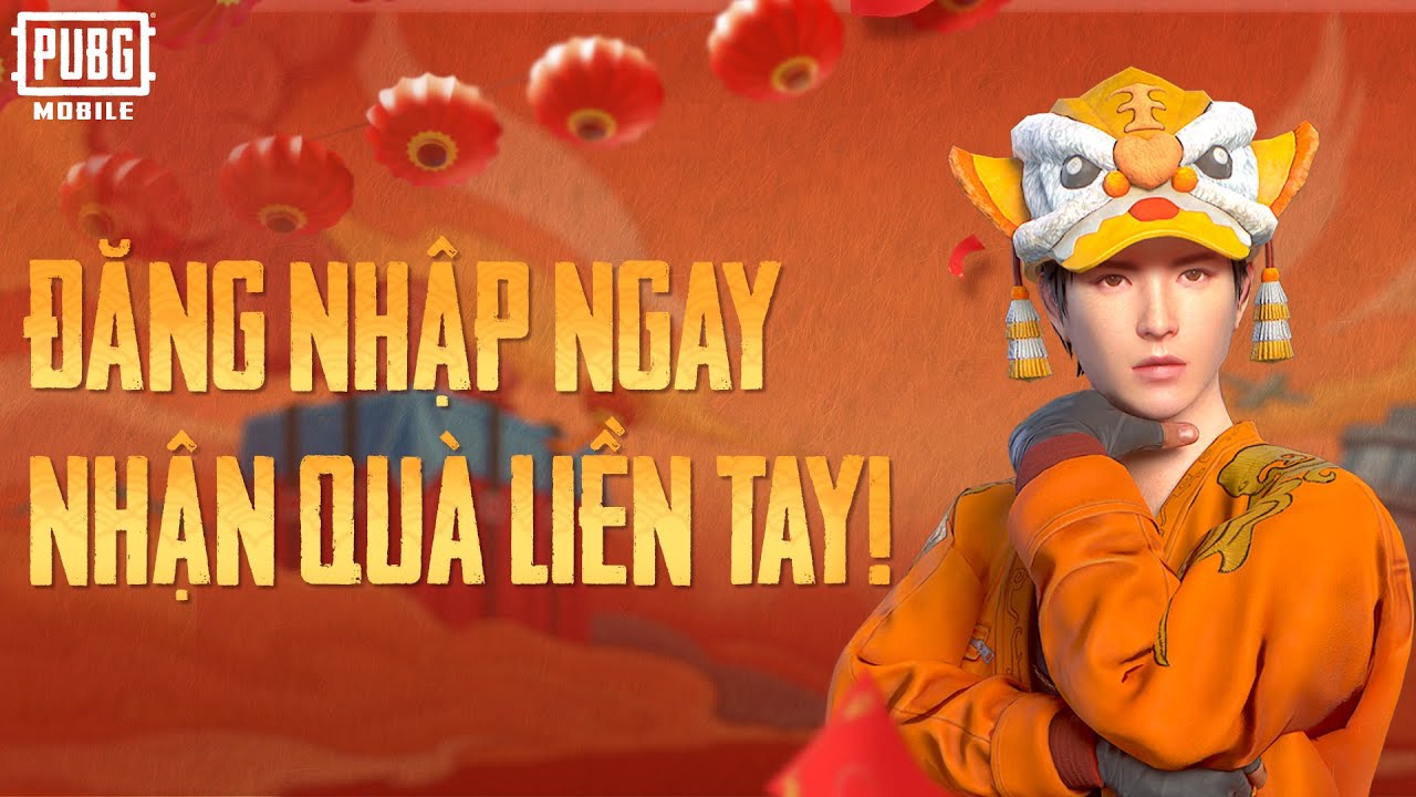 ĐĂNG NHẬP NGAY, NHẬN QUÀ LIỀN TAY! | PUBG MOBILE VN