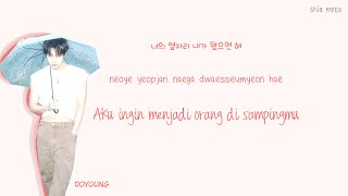 DOYOUNG (도영) Serenade (내가 됐으면 해) [Han/Rom/Ina] Color Coded Lyrics Lirik Terjemahan Indonesia