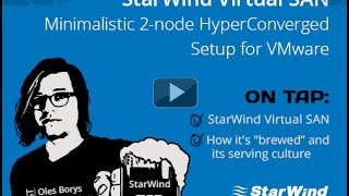 StarWind Virtual SAN Minimalistic 2-node HyperСonverged Setup for VMware
