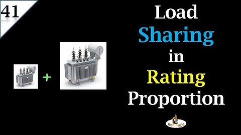 L41: Load Sharing in Proportion to their kVA Rating | Parallel Operation in Transformer | In Hindi