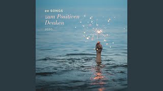 Songs zum Positiven Denken