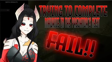 Trying to complete Maurice in the predator