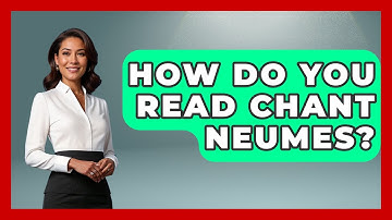 How Do You Read Chant Neumes? - Holy Harmonies