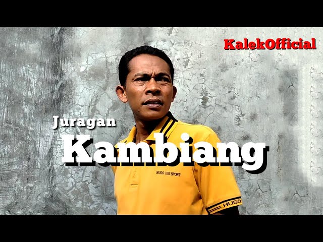 Juragan Kambiang class=