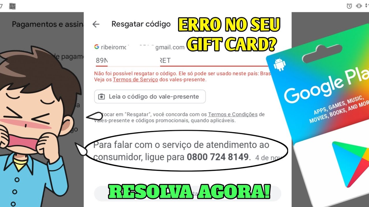 Erro ao resgatar o vale presente - Comunidade Google Play