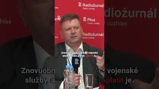 Česko 2025 - Radovan Vích: Jsou dvě možnosti. Obnovit vojenskou službu nebo vojáky zaplatit
