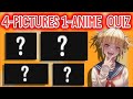 4 PICTURES 1 ANIME QUIZ || [Easy-Hard] || 25 Animes