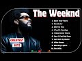 The Weeknd Greatest Hits Full Album 2024 The Weeknd Best Songs 2024 Penguin 