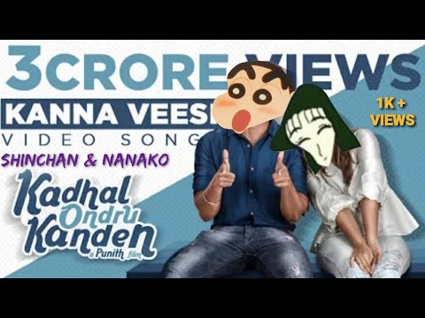 Kanna Veesi Song 3D  Kadhal Ondru Kanden  Ashwin  Nakshatra  Shinchan Version  EPIC CENTRAL