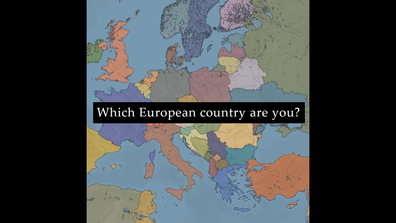 Which European Country Are You? 