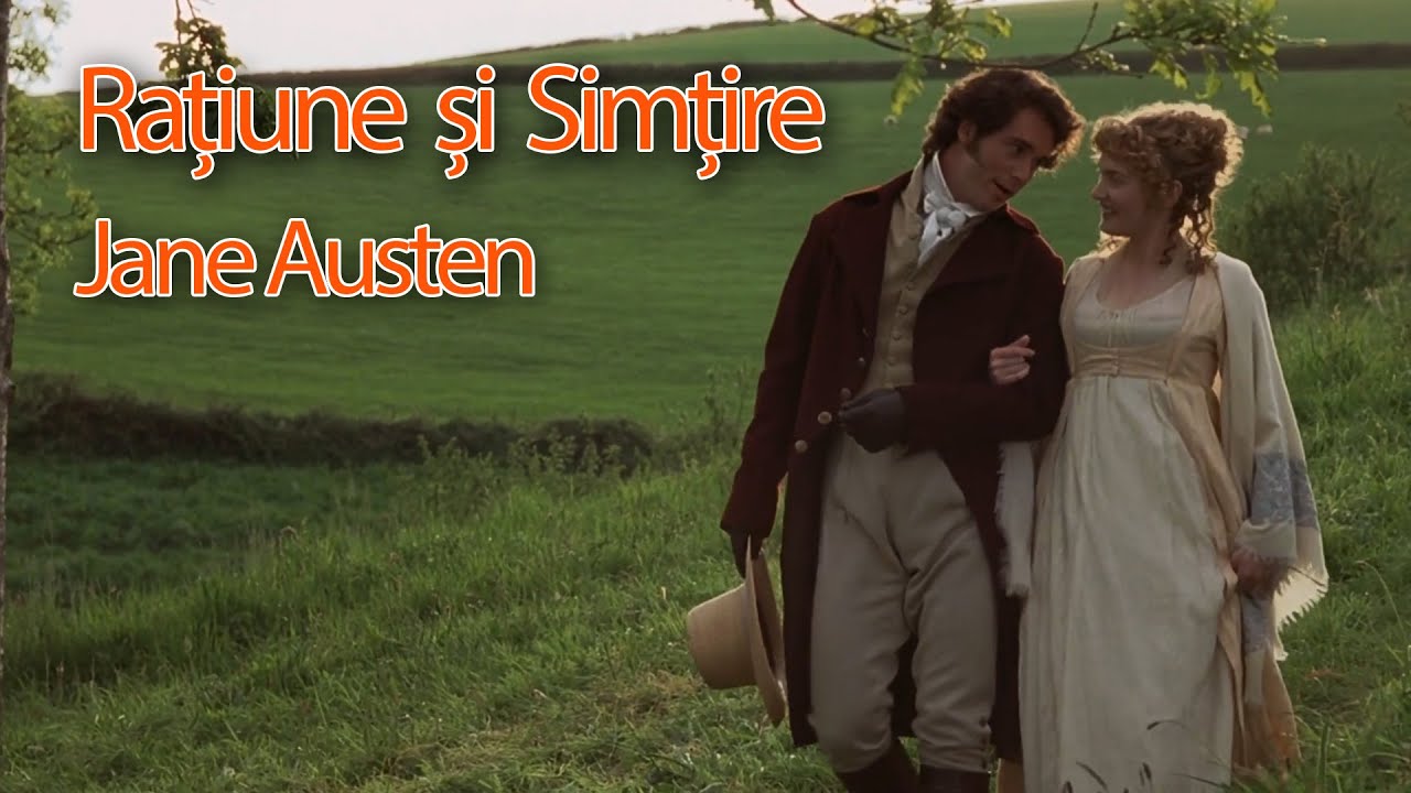 Ratiune si simtire - Jane Austen