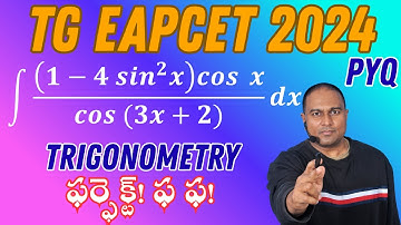 Integration By Substitution + Basic Trig. | PYQ Shortcuts| TG EAPCET 09-05-2024_S01_Q74