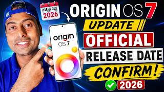 Origin OS 7 Official Update Release Date Confirmed? 🔥 August 2026 Latest News screenshot 5