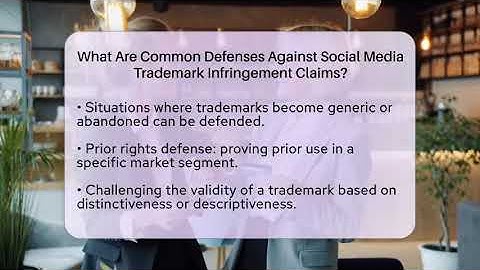What Are Common Defenses Against Social Media Trademark Infringement Claims? - Everyday-Networking