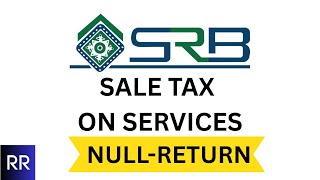 How to Submit Null SRB, Sindh Revenue Board, Null Return