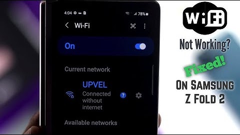 Fix- WiFi Connection Problem on Samsung Galaxy Z Fold 2 [5G]