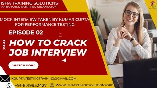 Performance Testing Mock Interview by Isha Training Solutions 2 - For courses, Contact 8019952427