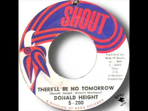 Donald Height   Therell Be No Tomorrow