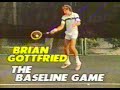 Brian Gottfried: the baseline game (Jack Kramer tennis lessons) の動画、YouTube動画。