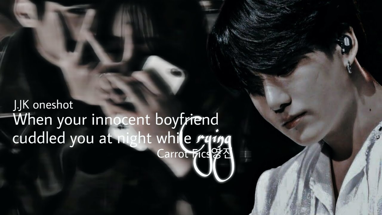 When your innocent bf cuddled you at night while crying [ oneshot ]