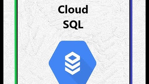 Introducción a Google Cloud SQL: primeros pasos