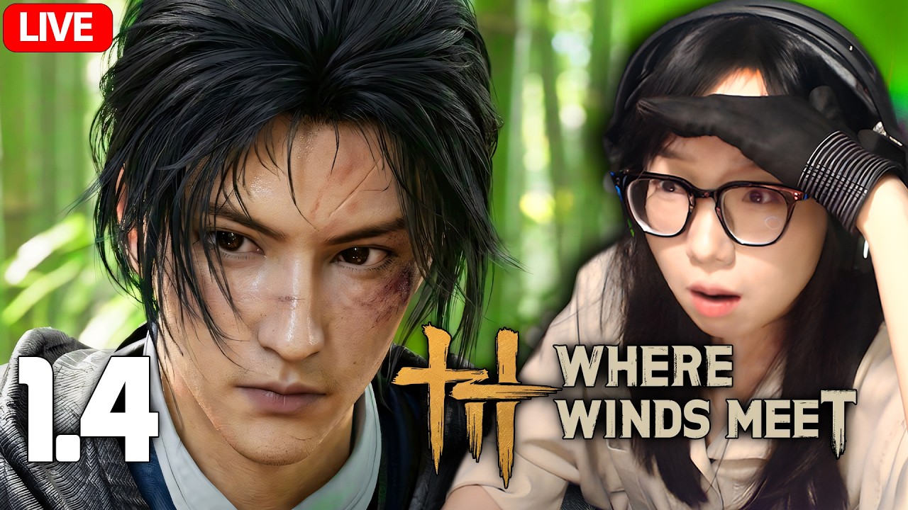 🔴Where Winds Meet 1.4 (Thuyết Minh Full Story) - TRỞ LẠI VỚI CỐT TRUYỆN VÀ KHU VỰC HEXI MỚI!